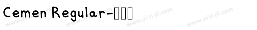 Cemen Regular字体转换